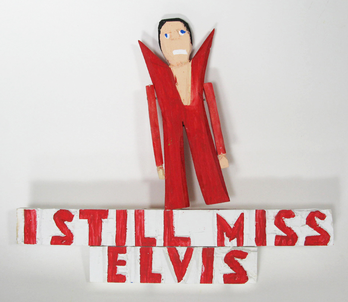 I Still Miss Elvis! Sign